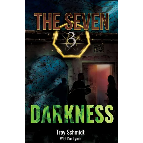 Darkness: The Seven (Book 3 in the Series) - Paperback