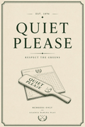 Quiet Please