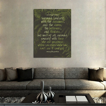 Surround Yourself With Dreamers And Doers And The Believers And Thinkers Canvas Wall Art, Motivational Decor, Office Decor, Success Quotes