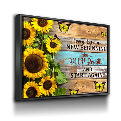 Every Day Is A New Beginning Canvas Wall Art, Take A Deep Breathe And Start Again, Inspirational Decor