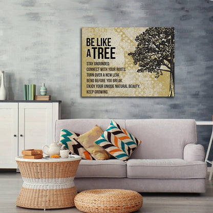 Be Like A Tree Keep Growing Canvas Wall Art, Motivational Wall Decor