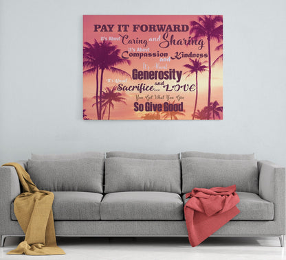 Pay It Forward Canvas Wall Art