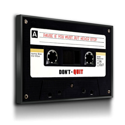 Pause If You Must, But Never Stop Canvas Wall Art, Retro Cassette Tape Canvas, Motivational Decor, Success Quote, Office Decor