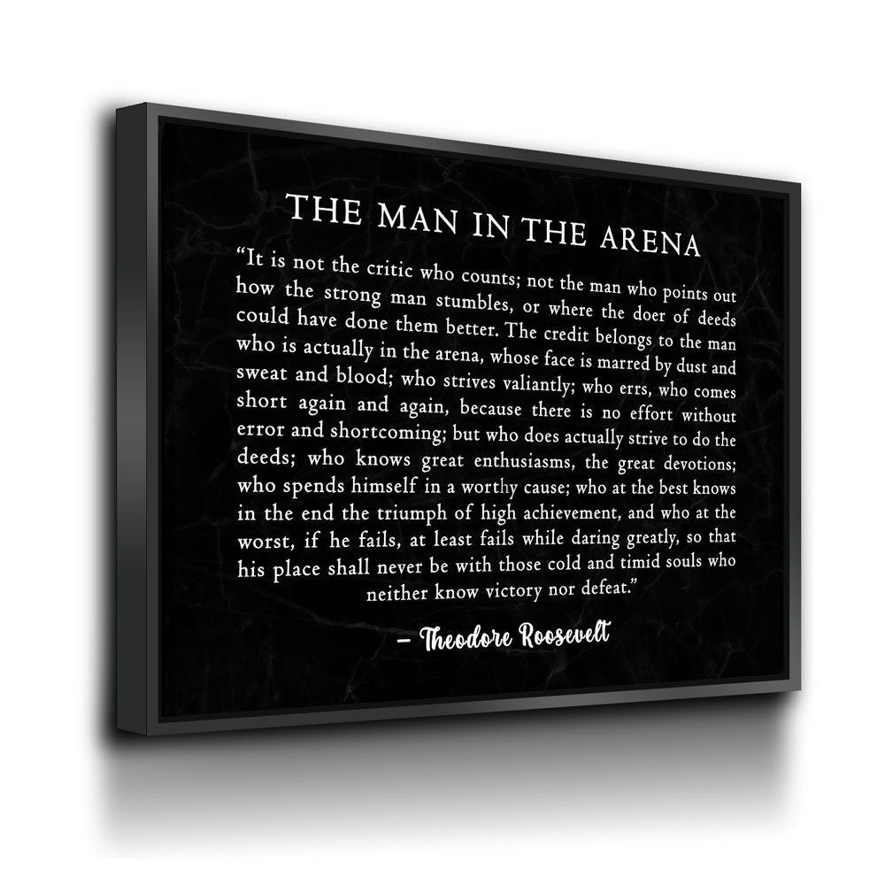 The Man in the Arena Canvas Wall Art, Theodore Roosevelt Quote, April 23, 1910 Quote, Theodore Roosevelt Speech at the Sorbonne