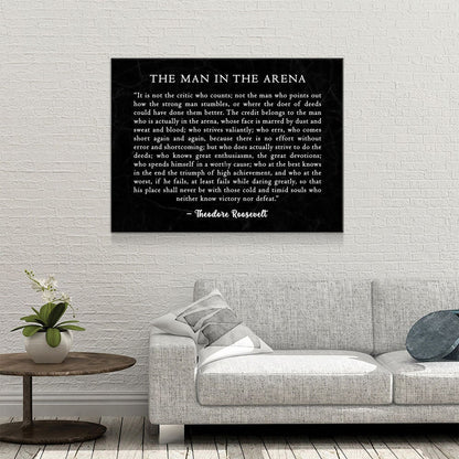 The Man in the Arena Canvas Wall Art, Theodore Roosevelt Quote, April 23, 1910 Quote, Theodore Roosevelt Speech at the Sorbonne