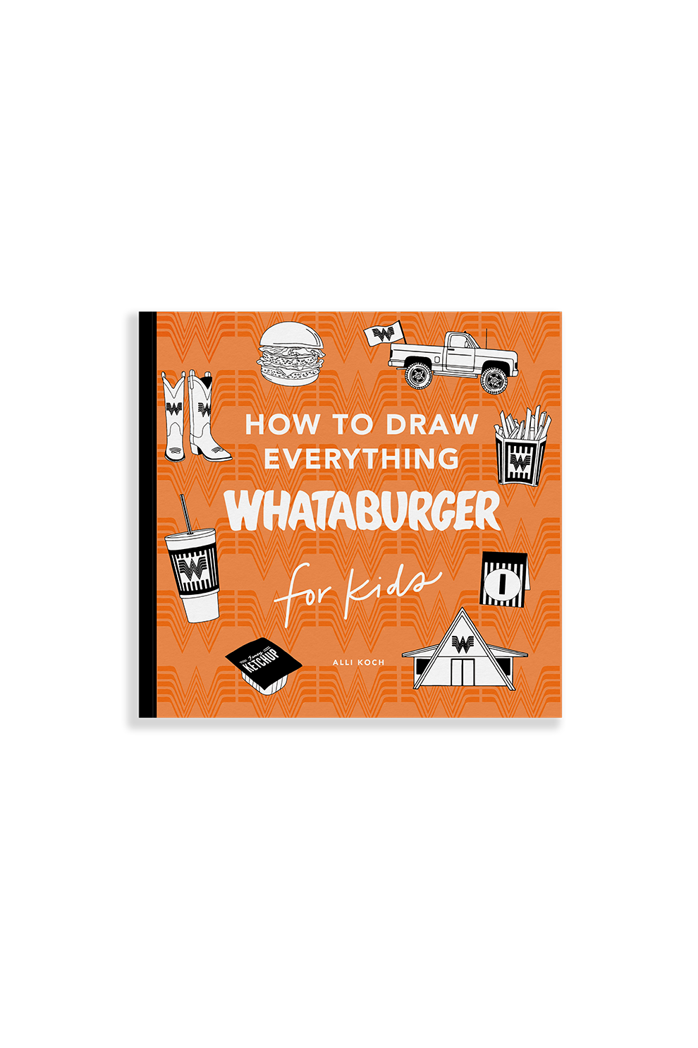 How to Draw Everything Whataburger