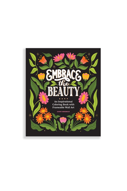 Embrace the Beauty