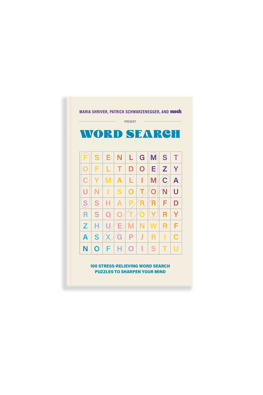 Maria Shriver, Patrick Schwarzenegger, and MOSH Present: Word Search (Paperback)