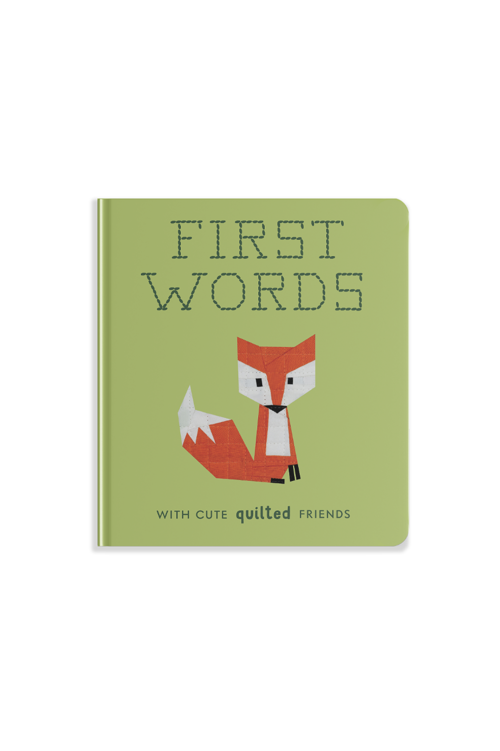 First Words with Cute Quilted Friends