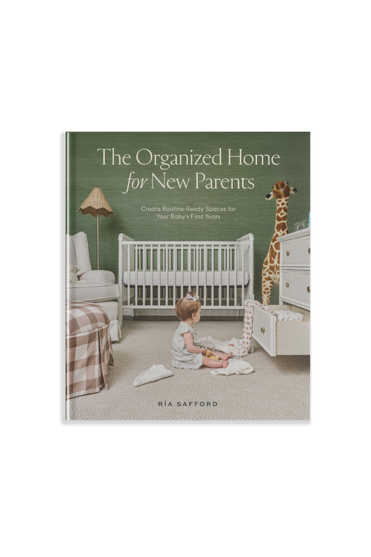 The Organized Home for New Parents