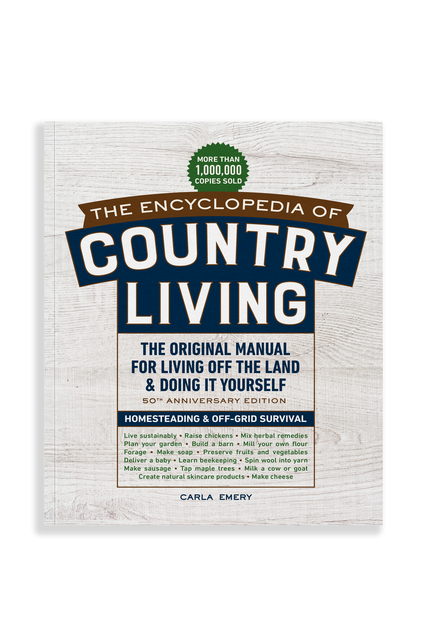 The Encyclopedia of Country Living (50th Anniversary Edition)