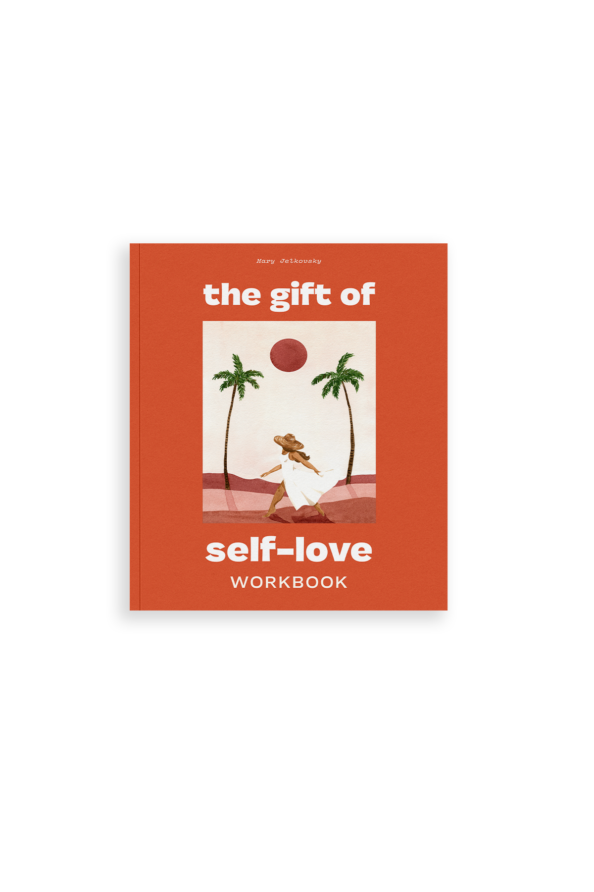 The Gift of Self-Love