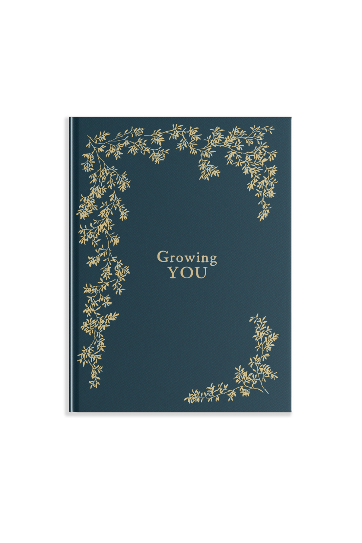 Growing You