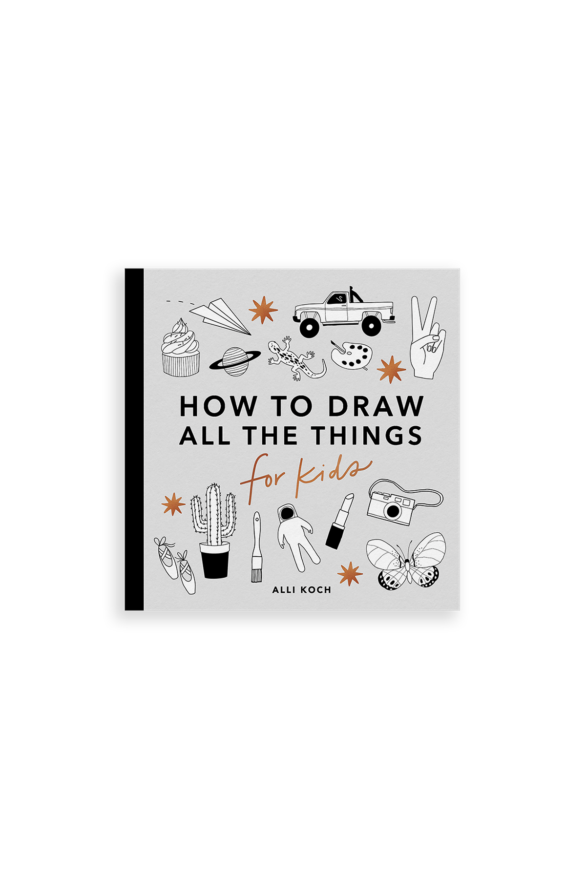 How To Draw All The Things For Kids