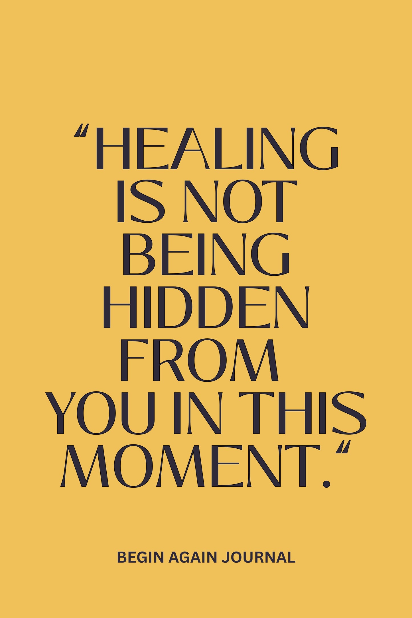 BEGIN AGAIN - Guided Prompts for Healing (DIGITAL DOWNLOAD)