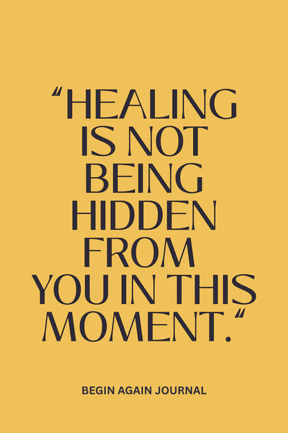 BEGIN AGAIN - Guided Prompts for Healing (DIGITAL DOWNLOAD)