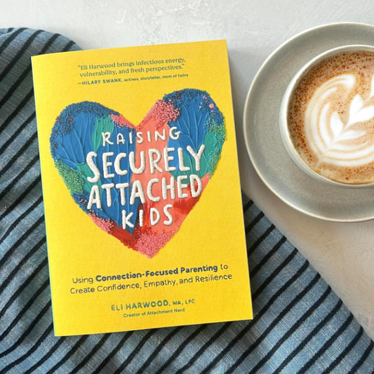 Raising Securely Attached Kids