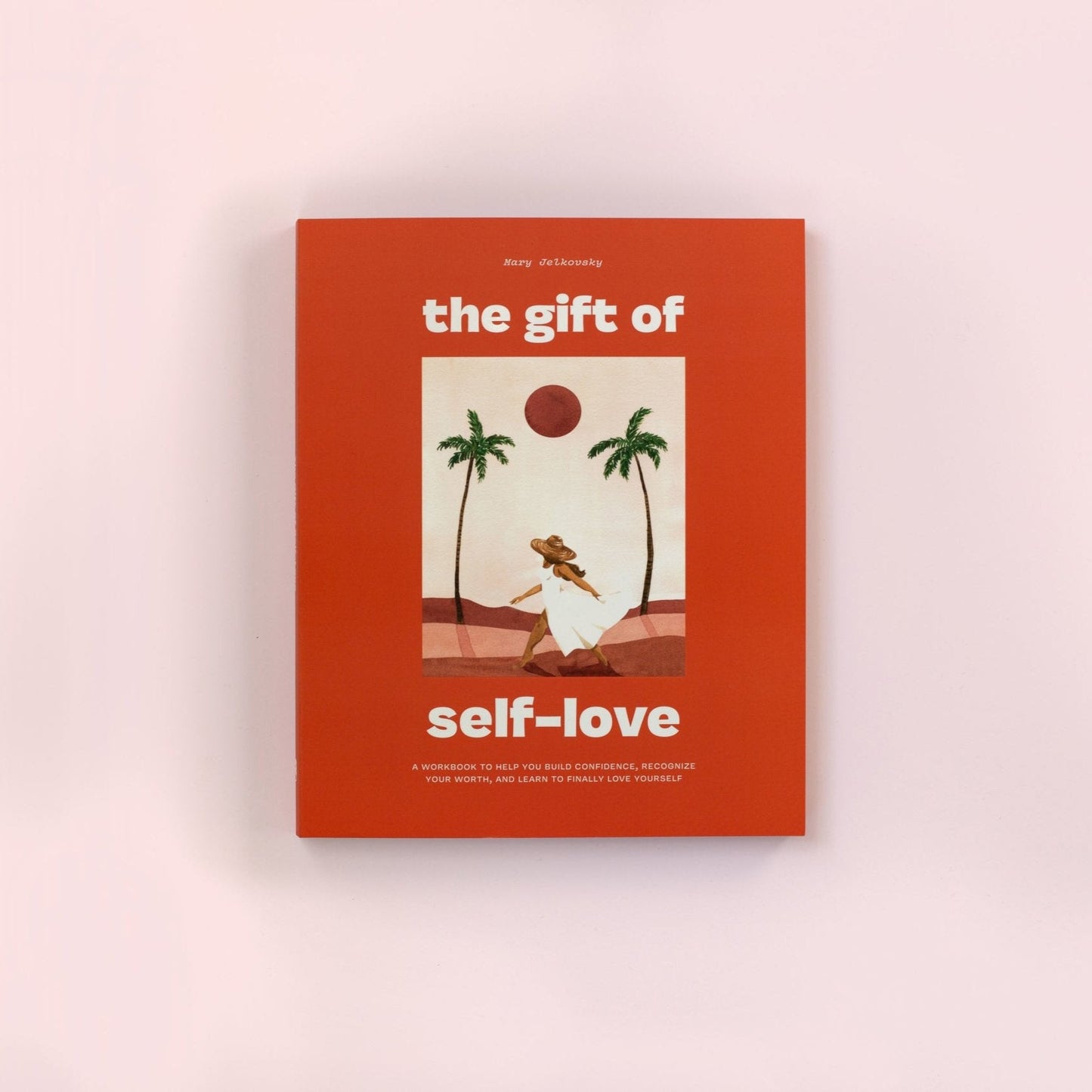 The Gift of Self-Love
