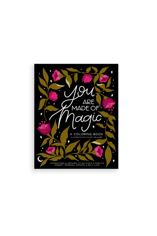 You are Made of Magic