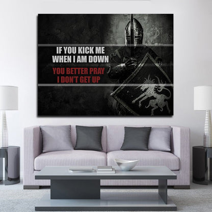 If You Kick Me When I'm Down Motivational Framed Wall Art Canvas Decor Medieval Art