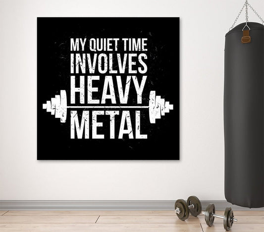 My Quiet Time Involves Heavy Metal Framed Canvas Wall Art Workout Gym Motivational